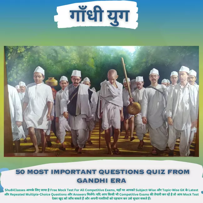 Gandhi Era Questions